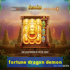 fortune dragon demon