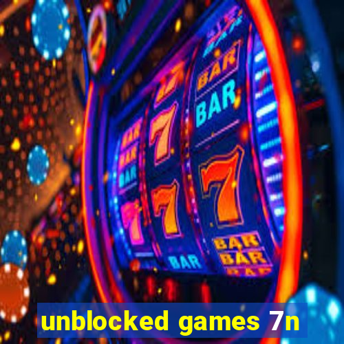 unblocked games 7n