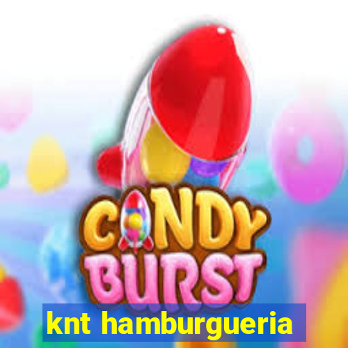 knt hamburgueria