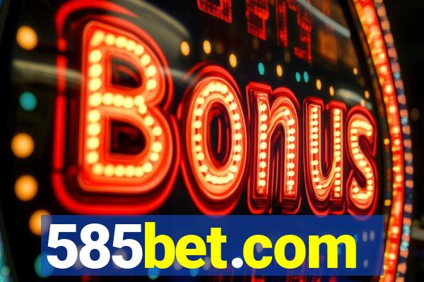 585bet.com