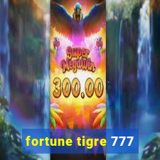 fortune tigre 777