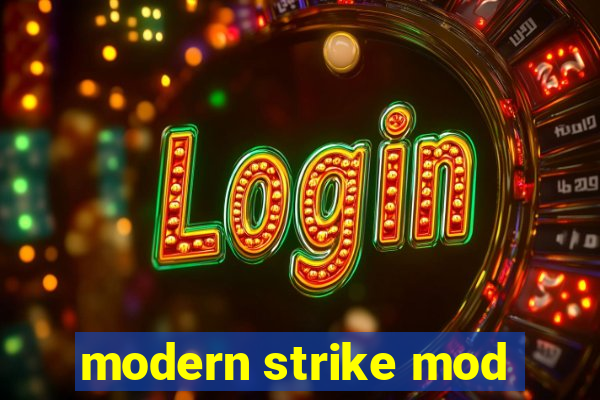 modern strike mod