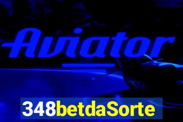 348betdaSorte