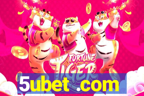 5ubet .com