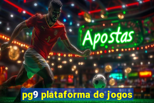 pg9 plataforma de jogos