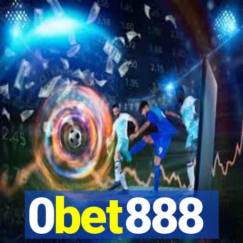 0bet888