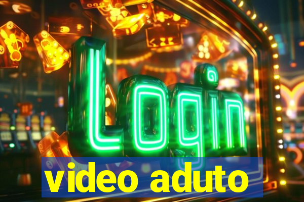 video aduto