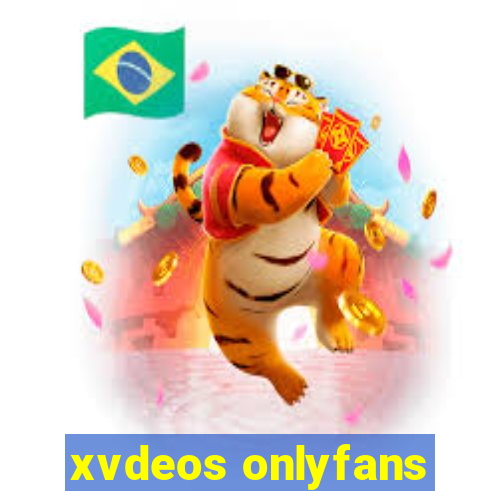 xvdeos onlyfans