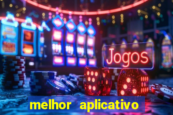 melhor aplicativo de jogos online