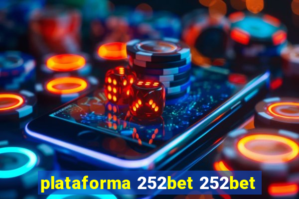 plataforma 252bet 252bet