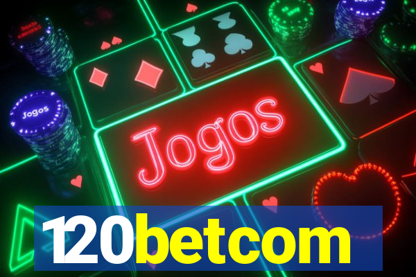 120betcom