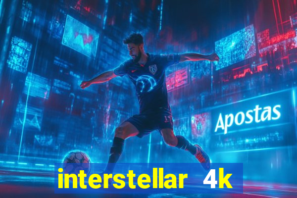 interstellar 4k 60fps download