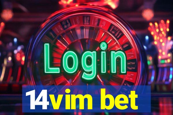 14vim bet