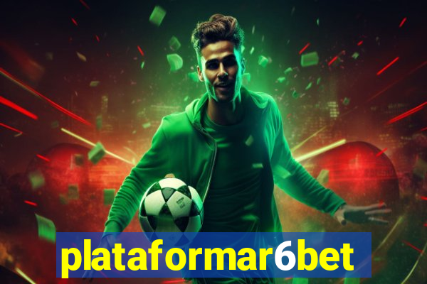 plataformar6bet