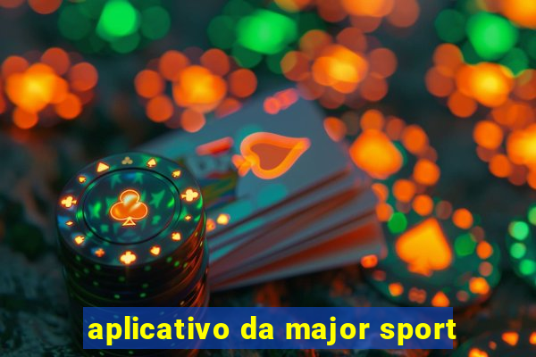 aplicativo da major sport