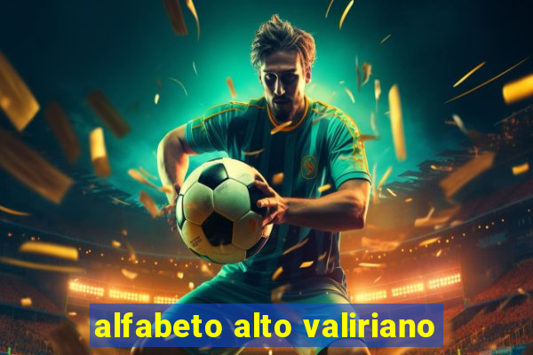 alfabeto alto valiriano