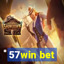 57win bet