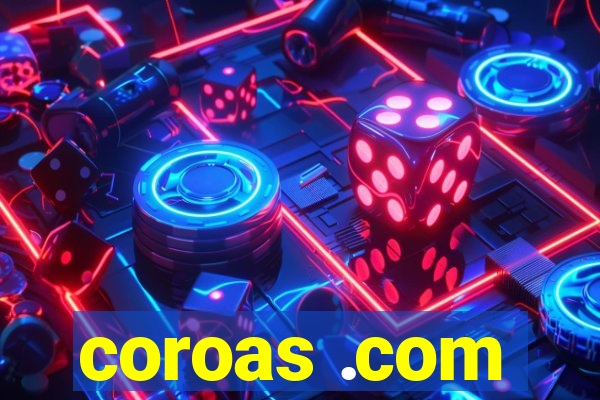 coroas .com