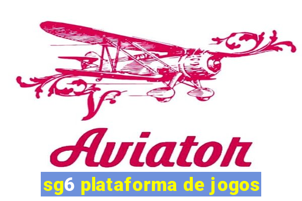 sg6 plataforma de jogos