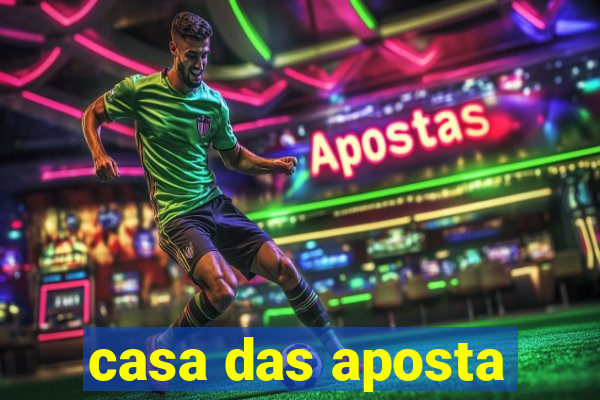 casa das aposta