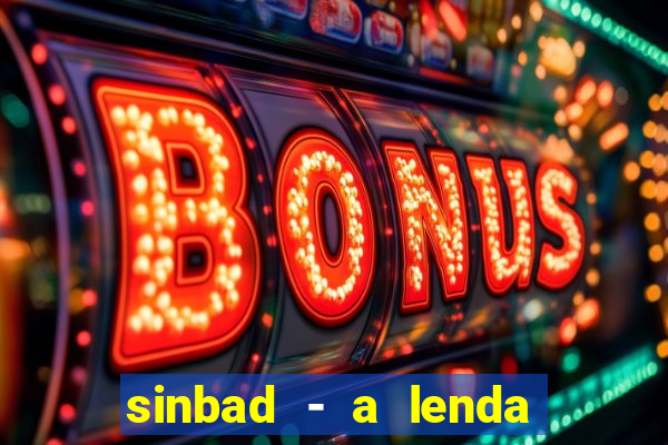 sinbad - a lenda dos sete mares dublado filme completo dublado download