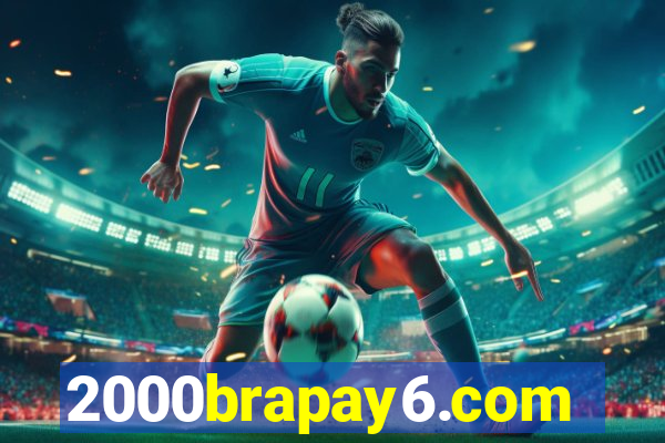 2000brapay6.com