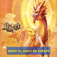 quais os jogos de sabado