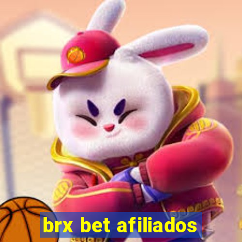 brx bet afiliados