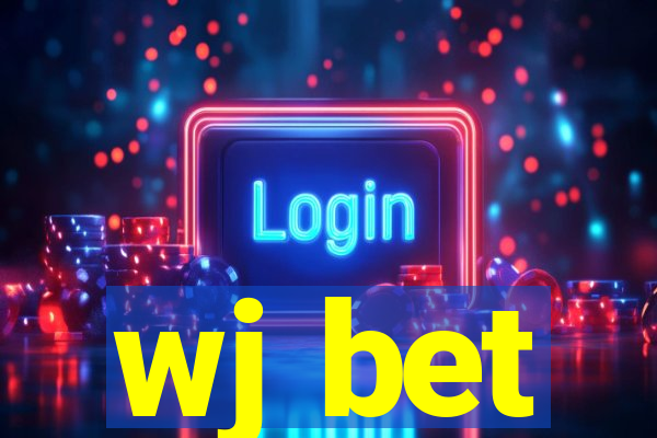 wj bet