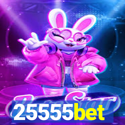 25555bet