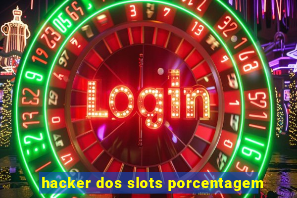 hacker dos slots porcentagem