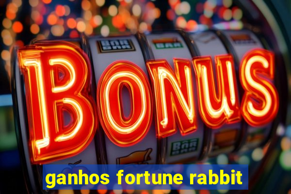 ganhos fortune rabbit