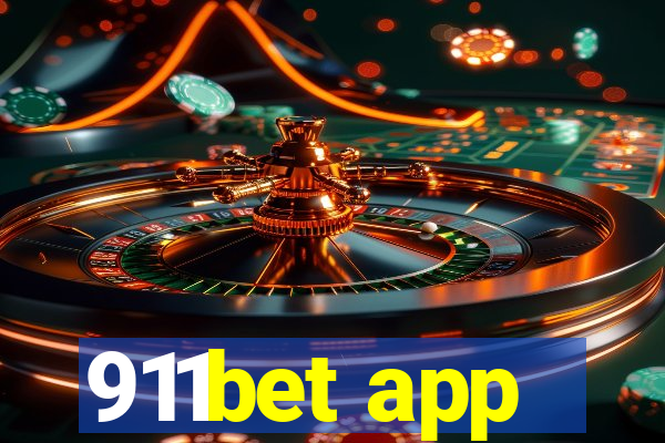 911bet app