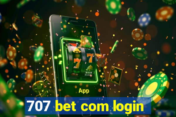 707 bet com login