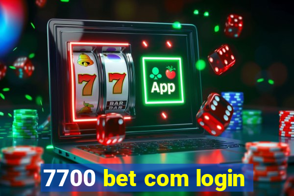 7700 bet com login