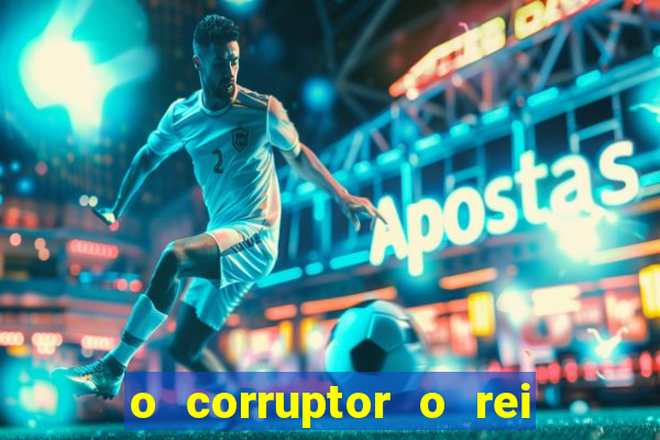 o corruptor o rei do submundo e a filha do pastor pdf