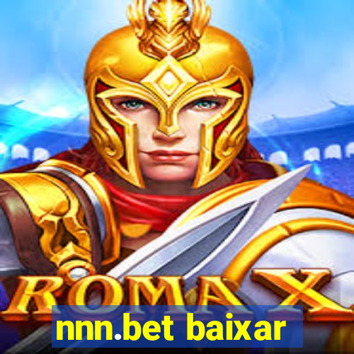 nnn.bet baixar