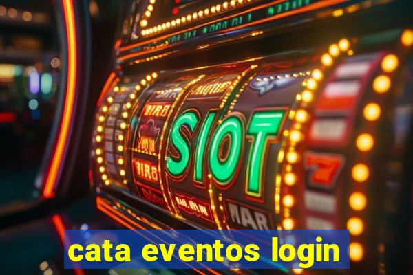 cata eventos login