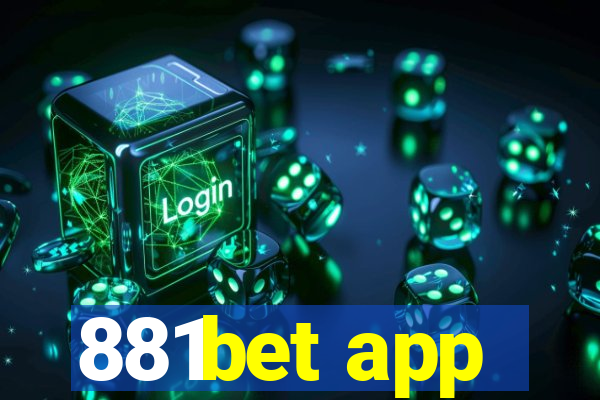 881bet app