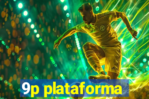 9p plataforma