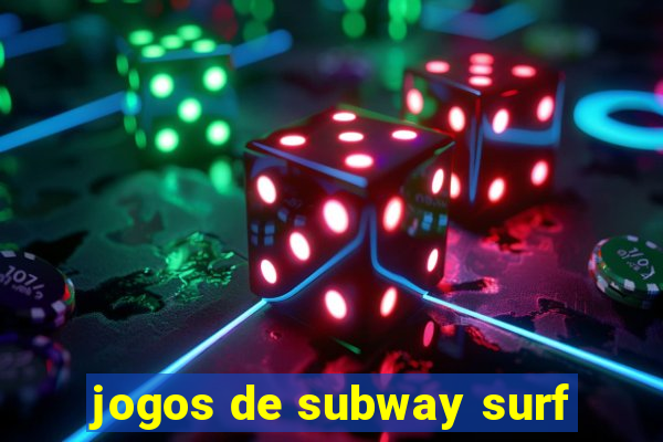 jogos de subway surf