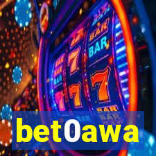 bet0awa