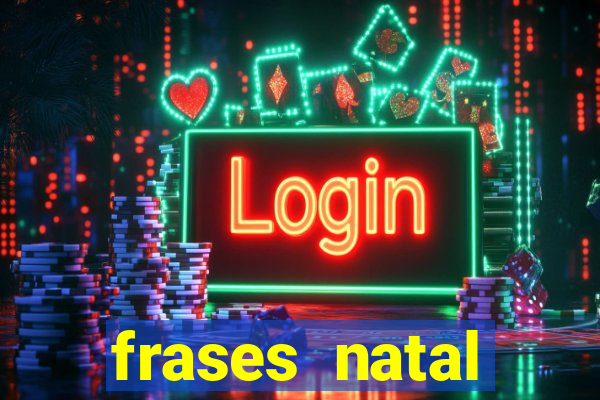 frases natal chegando tumblr