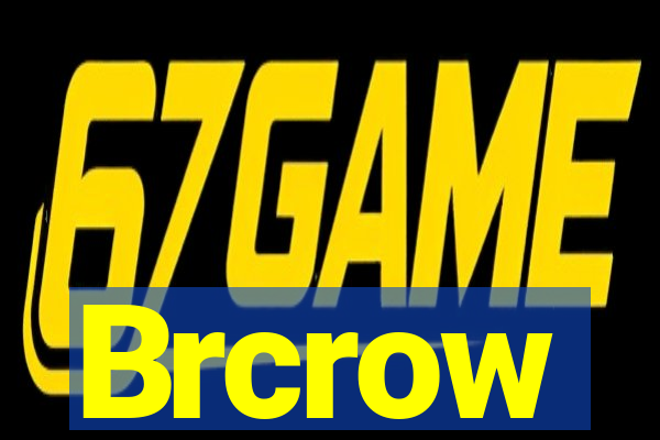 Brcrow