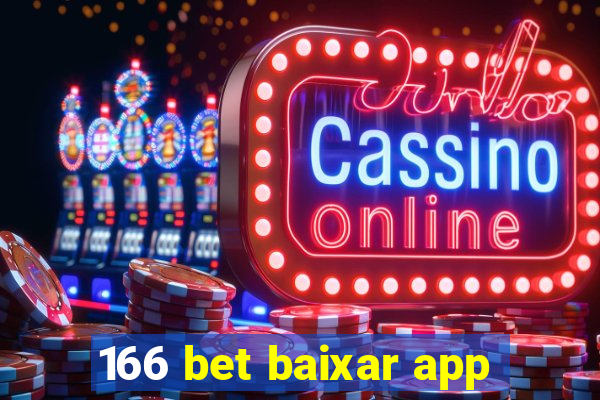 166 bet baixar app