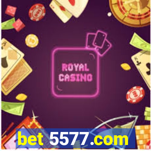 bet 5577.com