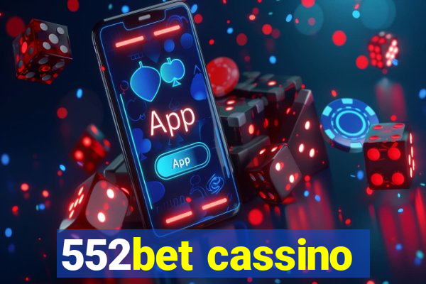 552bet cassino