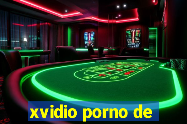 xvidio porno de