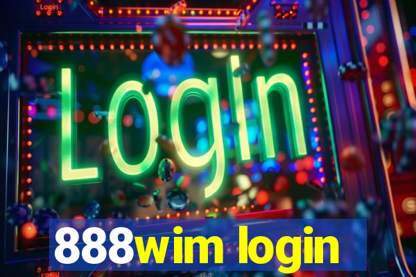 888wim login