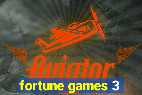 fortune games 3